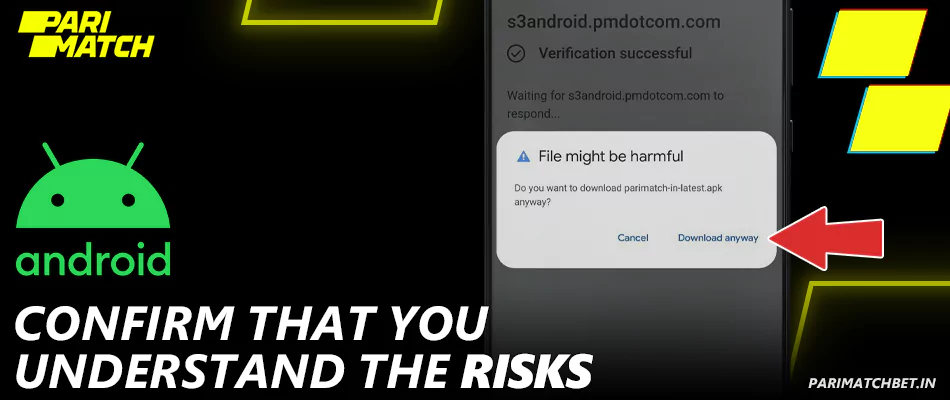 Confirm that you understand the risks of downloading Parimatch app