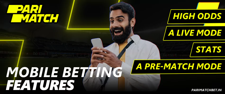 Features of the Parimatch betting app for Indian Players