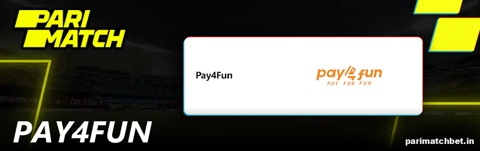 Método de pagamento Pay4fun na Parimatch